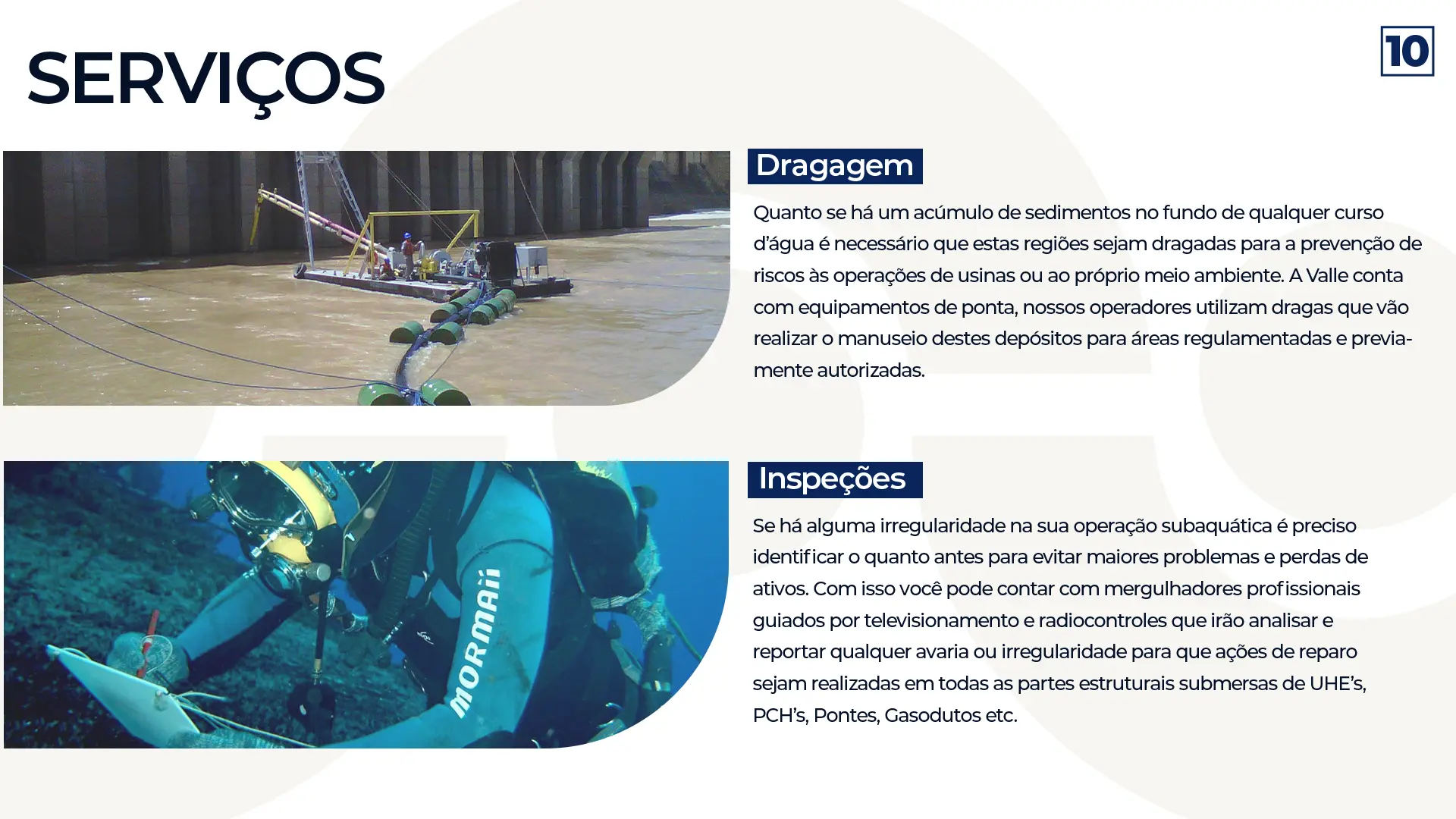Serviços, dragagem e inspeções